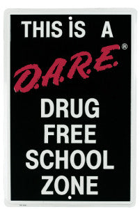 Drug Free Zone Sign