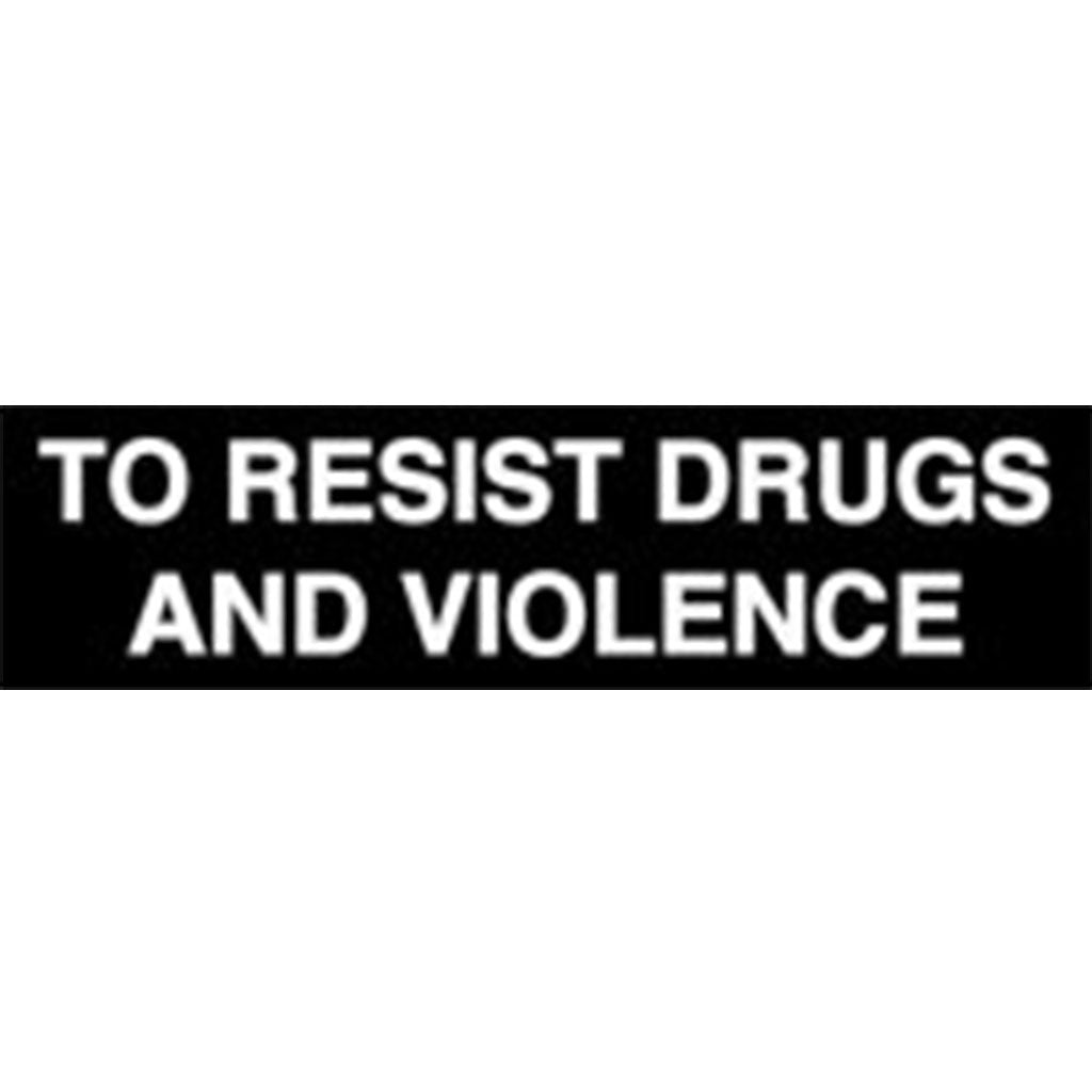 To Resist Drugs and Violence Vinyl Decal - White Letters - Reflective